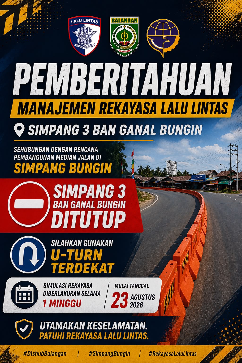 Simpang 3 Ban Ganal Bungin Ditutup Mulai 23 Agustus